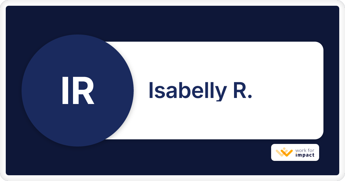 Isabelly R. is a talented contractor at Work for Impact