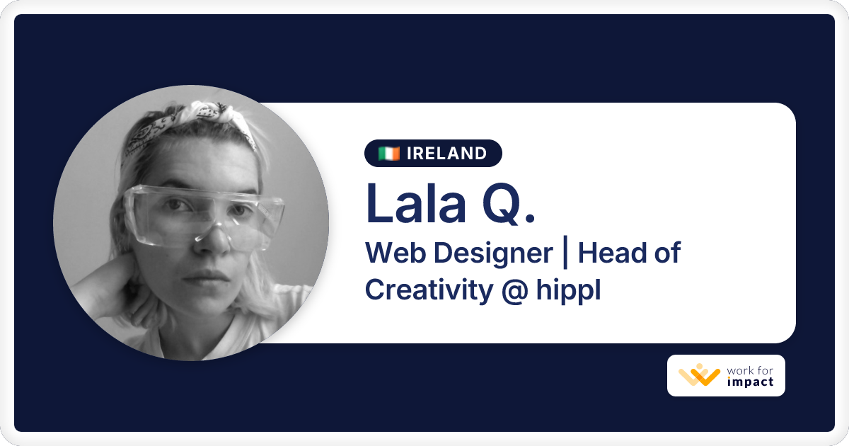 Lala Q. is a talented Web Designer | Head of Creativity @ hippl ...
