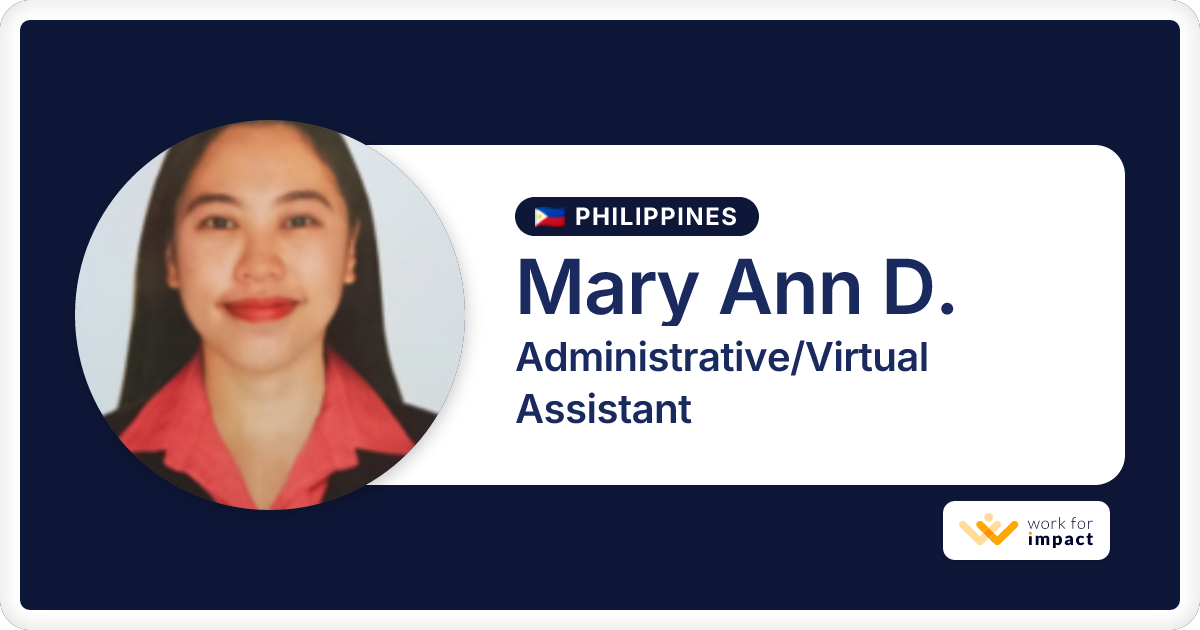 Mary Ann D. C. is a talented Administrative/Virtual Assistant ...