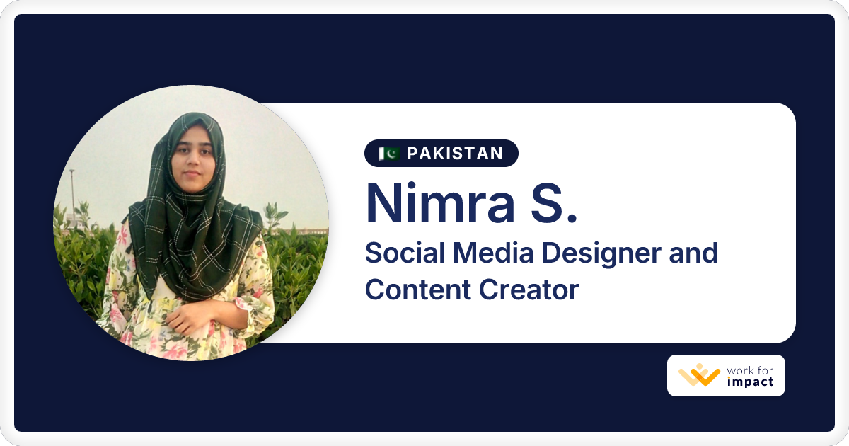 Nimra S. is a talented Social Media Designer and Content Creator ...