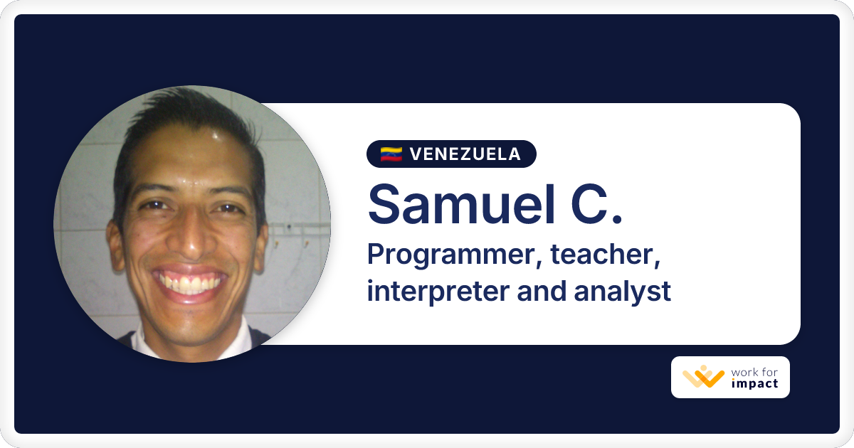Samuel C. is a talented Programmer, teacher, interpreter and analyst ...